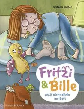Klaßen |  Fritzi und Bille - Bloß nicht allein ins Bett | Buch |  Sack Fachmedien