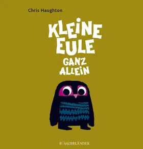 Haughton |  Kleine Eule ganz allein | Buch |  Sack Fachmedien