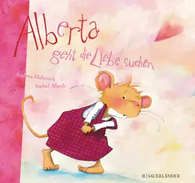 Abedi |  Alberta geht die Liebe suchen | Buch |  Sack Fachmedien