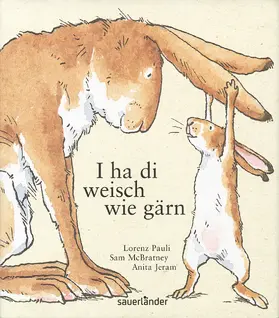 McBratney |  I ha di weisch wie gärn | Buch |  Sack Fachmedien