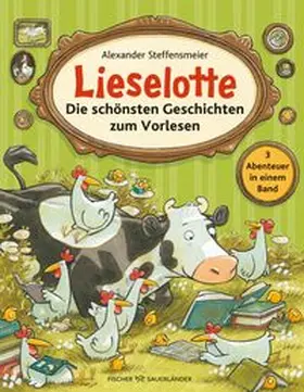 Steffensmeier |  Lieselotte - Die schönsten Geschichten zum Vorlesen | Buch |  Sack Fachmedien