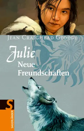 George |  Julie - Neue Freundschaften | Buch |  Sack Fachmedien