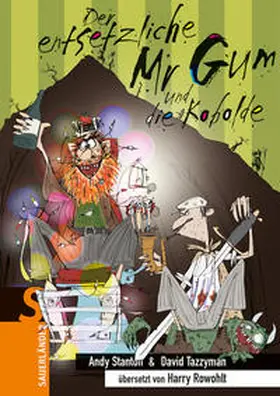 Stanton |  Der entsetzliche Mr Gum und die Kobolde | Buch |  Sack Fachmedien