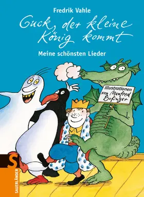 Vahle |  Guck, der kleine König kommt | Buch |  Sack Fachmedien