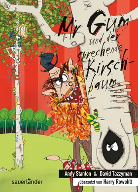 Stanton |  Mr Gum und der sprechende Kirschbaum | Buch |  Sack Fachmedien