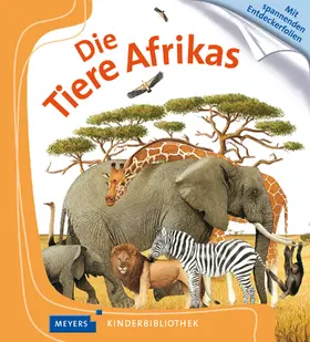 Gravier-Badreddine |  Die Tiere Afrikas | Buch |  Sack Fachmedien