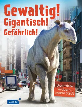 Rake |  Gewaltig! Gigantisch! Gefährlich! | Buch |  Sack Fachmedien