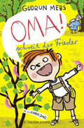 Mebs |  'Oma!', schreit der Frieder | Buch |  Sack Fachmedien