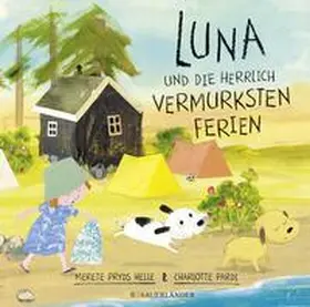 Pryds Helle |  Luna und die herrlich vermurksten Ferien | Buch |  Sack Fachmedien
