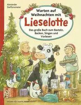 Steffensmeier | Warten auf Weihnachten mit Lieselotte | Buch | 978-3-7373-7340-1 | www.sack.de