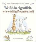 McBratney |  Weißt du eigentlich, wie wichtig Freunde sind? | Buch |  Sack Fachmedien