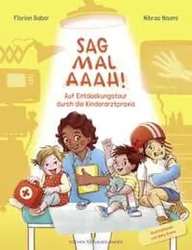 Babor / Naami |  Sag mal Aaah! | Buch |  Sack Fachmedien