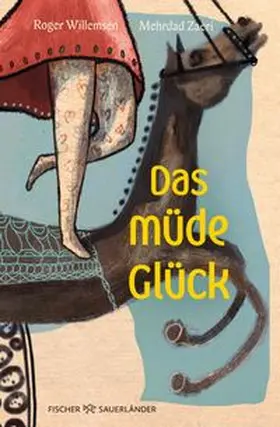 Willemsen |  Das müde Glück | Buch |  Sack Fachmedien