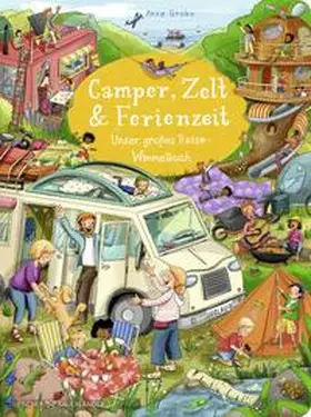  Camper, Zelt und Ferienzeit. Unser großes Reise-Wimmelbuch | Buch |  Sack Fachmedien
