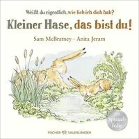 McBratney |  Weißt du eigentlich, wie lieb ich dich hab? Kleiner Hase, das bist du! | Buch |  Sack Fachmedien