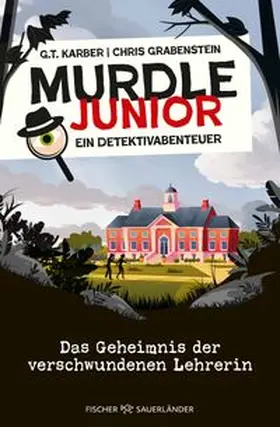 Karber / Grabenstein |  Murdle junior - Ein Detektivabenteuer | Buch |  Sack Fachmedien