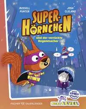 Punter |  Superhörnchen und der verrückte Regenmacher | Buch |  Sack Fachmedien