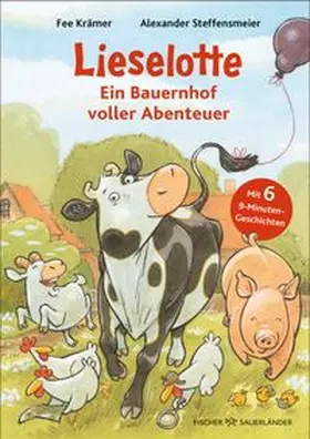 Krämer |  Lieselotte - Ein Bauernhof voller Abenteuer | Buch |  Sack Fachmedien