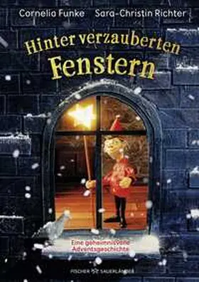 Funke |  Hinter verzauberten Fenstern. Eine geheimnisvolle Adventsgeschichte | Buch |  Sack Fachmedien