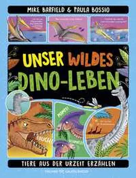Barfield |  Unser wildes Dino-Leben | Buch |  Sack Fachmedien