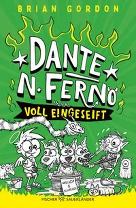 Gordon |  Dante N. Ferno - Voll eingeseift | Buch |  Sack Fachmedien