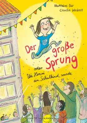 Bär |  Der große Sprung oder Wie Henni ein Schulkind wurde | Buch |  Sack Fachmedien