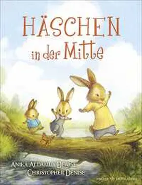 Denise |  Häschen in der Mitte | Buch |  Sack Fachmedien