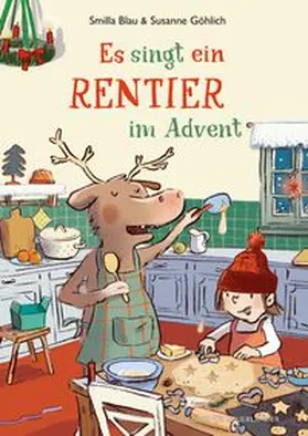Blau |  Es singt ein Rentier im Advent | Buch |  Sack Fachmedien