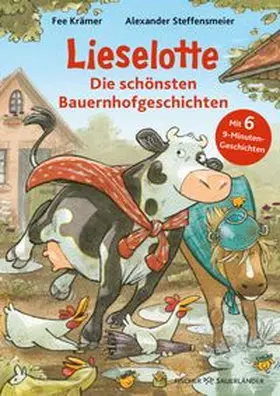 Steffensmeier |  Lieselotte -  Die schönsten Bauernhofgeschichten | Buch |  Sack Fachmedien