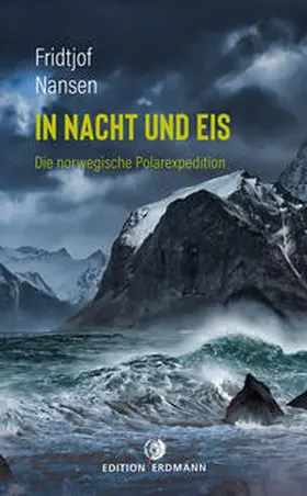 Nansen |  In Nacht und Eis | Buch |  Sack Fachmedien