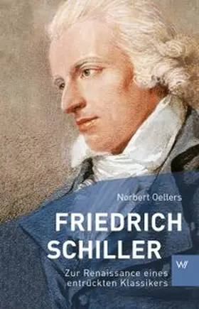 Oellers |  Friedrich Schiller | Buch |  Sack Fachmedien