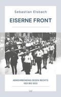Faludi |  Eiserne Front | Buch |  Sack Fachmedien