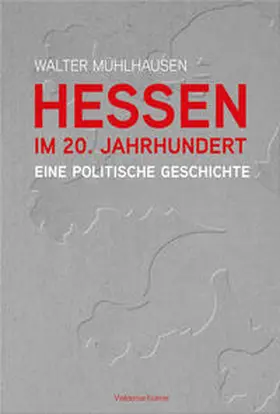 Mühlhausen |  Hessen im 20. Jahrhundert | Buch |  Sack Fachmedien