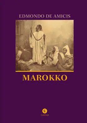 De Amicis |  Marokko | Buch |  Sack Fachmedien