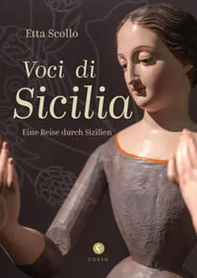 Scollo / Ruschkowski / Storch |  Voci di Sicilia | Buch |  Sack Fachmedien