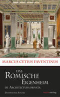  Das römische Eigenheim / De Architectura Privata | Buch |  Sack Fachmedien