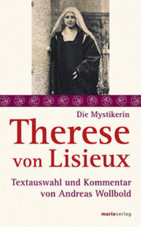 Lisieux / Wollbold |  Therese von Lisieux | Buch |  Sack Fachmedien