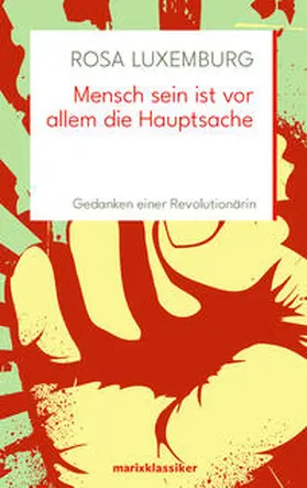 Luxemburg / Kern |  Mensch sein ist vor allem die Hauptsache | Buch |  Sack Fachmedien