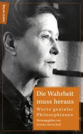 Knischek | Die Wahrheit muss heraus | Buch | 978-3-7374-1105-9 | www.sack.de