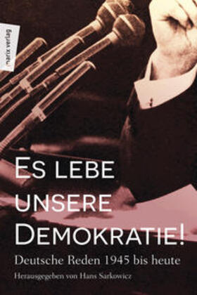 Sarkowicz |  Es lebe unsere Demokratie! | Buch |  Sack Fachmedien