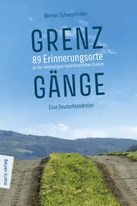 Schwanfelder |  Grenzgänge | Buch |  Sack Fachmedien