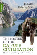 Haarmann |  The Mystery of the Danube Civilisation | Buch |  Sack Fachmedien