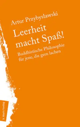 Leerheit macht Spass! | Buch | 978-3-7374-1207-0 | www.sack.de