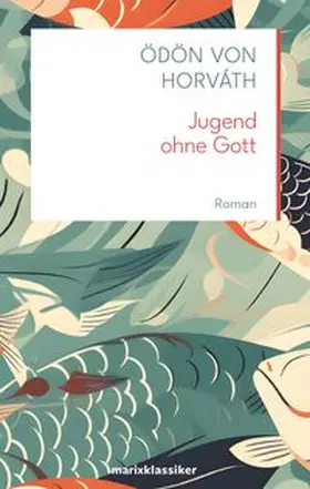 Horváth | Jugend ohne Gott | Buch | 978-3-7374-1267-4 | www.sack.de