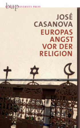Casanova |  Europas Angst vor der Religion | Buch |  Sack Fachmedien