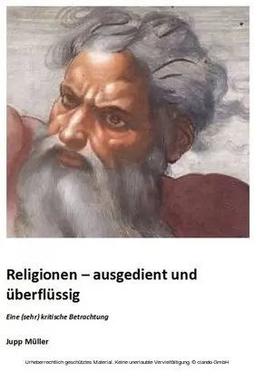 Müller |  Religionen - ausgedient und überflüssig | eBook | Sack Fachmedien