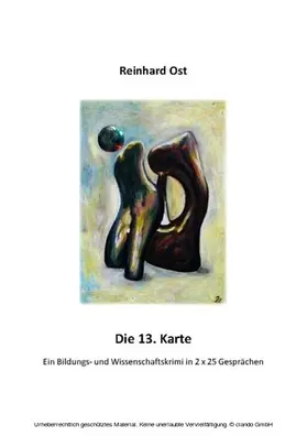 Ost |  Die 13. Karte | eBook | Sack Fachmedien