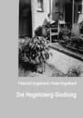 Engelhard |  Die Hegelsberg-Siedlung | Buch |  Sack Fachmedien