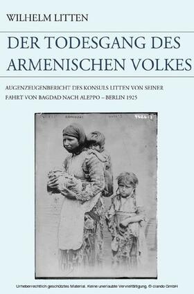 Litten | Der Todesgang des armenischen Volkes | E-Book | sack.de