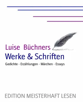 Büchner / Lange (Hrsg. |  Luise Büchner's Werke & Schriften | eBook | Sack Fachmedien